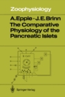 The Comparative Physiology of the Pancreatic Islets - eBook