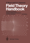 Field Theory Handbook : Including Coordinate Systems, Differential Equations and Their Solutions - eBook
