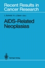 AIDS-Related Neoplasias - eBook