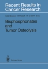 Bisphosphonates and Tumor Osteolysis - eBook