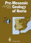 Pre-Mesozoic Geology of Iberia - eBook