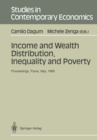 Income and Wealth Distribution, Inequality and Poverty : Proceedings of the Second International Conference on Income Distribution by Size: Generation, Distribution, Measurement and Applications, Held - eBook