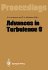 Advances in Turbulence 3 : Proceedings of the Third European Turbulence Conference Stockholm, July 3-6, 1990 - Book