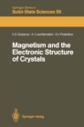 Magnetism and the Electronic Structure of Crystals - eBook