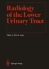 Radiology of the Lower Urinary Tract - eBook