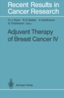 Adjuvant Therapy of Breast Cancer IV - eBook
