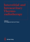 Interstitial and Intracavitary Thermoradiotherapy - eBook