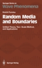 Random Media and Boundaries : Unified Theory, Two-Scale Method, and Applications - eBook
