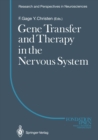 Gene Transfer and Therapy in the Nervous System - eBook