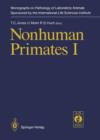 Nonhuman Primates I : Volume 1 - Book