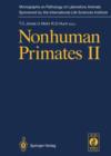 Nonhuman Primates : Volume 2 - Book