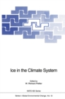 Ice in the Climate System - eBook