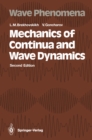 Mechanics of Continua and Wave Dynamics - eBook