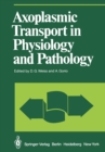 Axoplasmic Transport in Physiology and Pathology - eBook