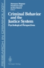 Criminal Behavior and the Justice System : Psychological Perspectives - eBook