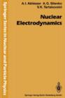 Nuclear Electrodynamics - Book
