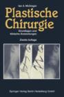 Plastische Chirurgie : Grundlagen und klinische Anwendungen - Book