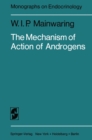 The Mechanism of Action of Androgens - eBook