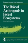 The Role of Arthropods in Forest Ecosystems - eBook
