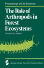 The Role of Arthropods in Forest Ecosystems - Book