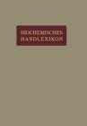 Biochemisches Handlexikon : I. Band, 2. Halfte - Book