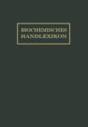 Biochemisches Handlexikon : X. Band (3. Erganzungsband) - Book
