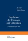 Ergebnisse Der Chirurgie Und Orthopadie : Achtundzwanzigster Band - Book