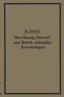 Berechnung, Entwurf Und Betrieb Rationeller Kesselanlagen - Book