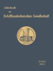 Jahrbuch Der Schiffbautechnischen Gesellschaft : 31. Band - Book