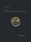 Jahrbuch Der Schiffbautechnischen Gesellschaft : Funfzehnter Band - Book
