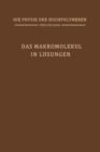 Das Makromolekul in Loesungen : Band 2: Das Makromolekul in Loesungen - Book