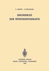 Grundriss Der Roentgentherapie - Book