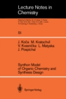 Synthon Model of Organic Chemistry and Synthesis Design - eBook