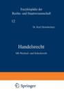 Handelsrecht : Mit Wechsel- Und Scheckrecht - Book