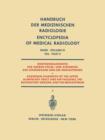 Rontgendiagnostik der Oberen Speise- und Atemwege, der Atemorgane und des Mediastinums Teil 2 / Roentgen Diagnosis of the Upper Alimentary Tract and Air Passages, the Respiratory Organs, and the Media - Book