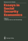 Essays in Social Security Economics : Selected Papers of a Conference of the International Institute of Management, Wissenschaftszentrum Berlin - eBook