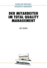 Der Mitarbeiter im Total Quality Management - Book