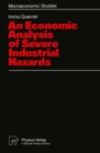 An Economic Analysis of Severe Industrial Hazards - eBook