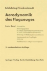 Aerodynamik des Flugzeuges : Erster Band Grundlagen aus der Stromungsmechanik Aerodynamik des Tragflugels (Teil I) - Book