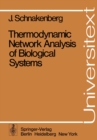 Thermodynamic Network Analysis of Biological Systems - eBook