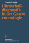Ultraschalldiagnostik in Der Gastroenterologie - Book