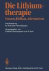 Die Lithiumtherapie Nutzen, Risiken, Alternativen - Book