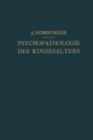Vorlesungen UEber Psychopathologie Des Kindesalters - Book
