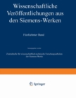 Wissenschaftliche Veroeffentlichungen Aus Den Siemens-Werken : XV. Band Erstes Heft (Abgeschlossen Am 31. Dezember 1935) - Book