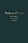 Moderne Physik : Sieben Vortrage UEber Materie Und Strahlung - Book