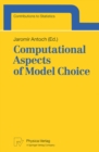 Computational Aspects of Model Choice - eBook