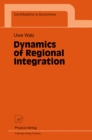 Dynamics of Regional Integration - eBook