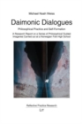 Daimonic Dialogues : Philosophical Practice and Self-Formation. a Research Report on a Series of Philosophical Guided Imageries Carried Out at a Norwegian Folk High School - Book