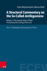 A Structural Commentary on the So-Called Antilegomena : Volume 3: The Second Letter of Peter: Proclaiming the Coming of the Lord. Part 2. Eschatological Hermeneutics (2 Pet 3) - eBook