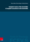 Analytical Lexicon of the Greek Bible / A Complete Concordance to the Greek Bible : Gesamtpaket - eBook